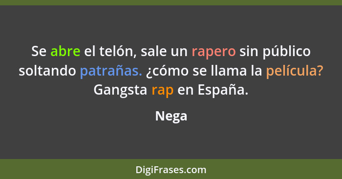 Se abre el telón, sale un rapero sin público soltando patrañas. ¿cómo se llama la película? Gangsta rap en España.... - Nega