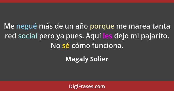 Me negué más de un año porque me marea tanta red social pero ya pues. Aquí les dejo mi pajarito. No sé cómo funciona.... - Magaly Solier